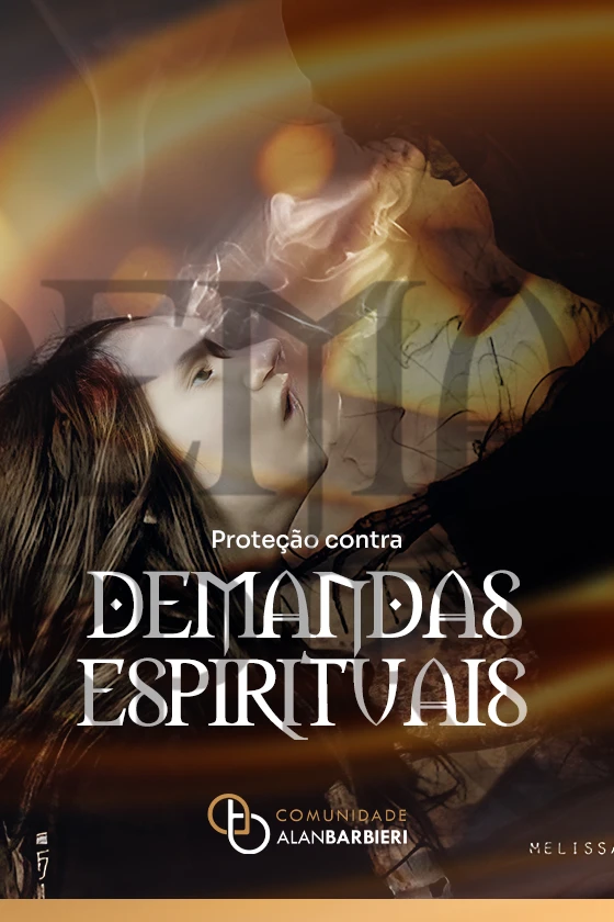 Cópia de Proteção Contra Demandas Espirituais 1