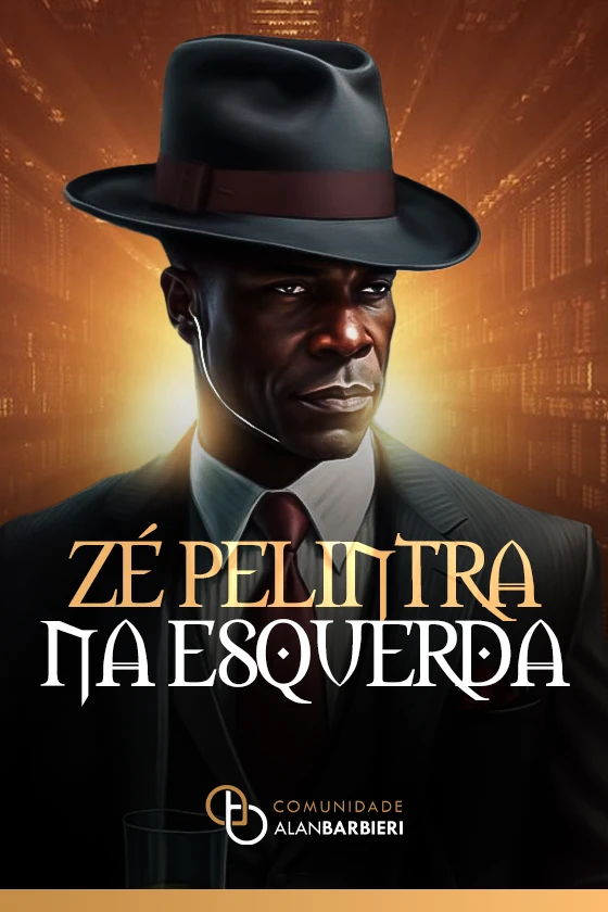 ZÉ PELINTRA NA ESQUERDA 1